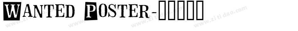 Wanted Poster字体转换